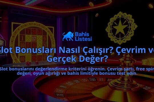 Slot-Bonuslari-Nasil-Calisir-Cevrim-ve-Gercek-Deger-overlay-1788253635.jpg